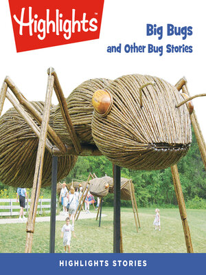 cover image of Big Bugs and Other Bug Stories